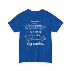 FAST DRIVE FUN TIMES BIG SMILES version Alpine a110 Tshirt homme