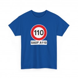 Vitesse limité 110 außer A110 Männer T-Shirt